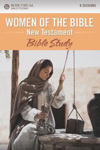 Cover image for Women of the Bible New Testament: Bible Study