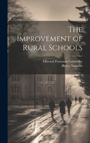 Cover image for The Improvement of Rural Schools