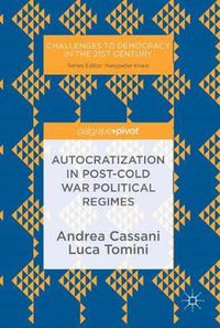 Cover image for Autocratization in post-Cold War Political Regimes