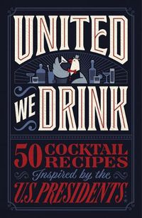 Cover image for United We Drink