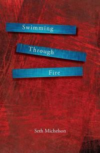 Cover image for Swimming Through Fire