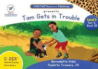 Cover image for C-DER ( Cheetah decodable & early readers) Set 3, book 28, Tom gets in trouble