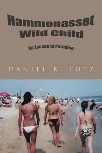 Cover image for Hammonasset Wild Child: An Escape to Paradise