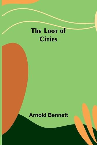 Cover image for The Loot of Cities