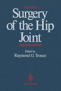 Cover image for Surgery of the Hip Joint: Volume II