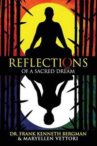 Cover image for Reflections of a Sacred Dream