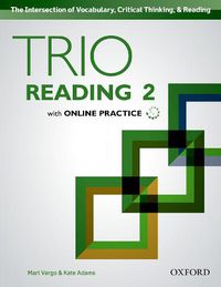 Cover image for Trio Reading: Level 2: Student Book with Online Practice