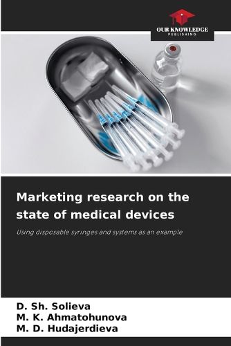 Cover image for Marketing research on the state of medical devices
