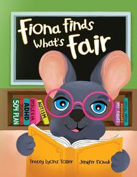 Cover image for Fiona Finds What's Fair