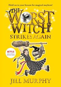 Cover image for The Worst Witch Strikes Again: #2