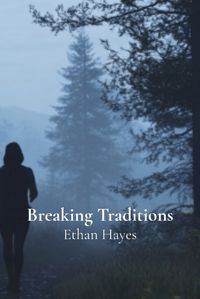 Cover image for Breaking Traditions