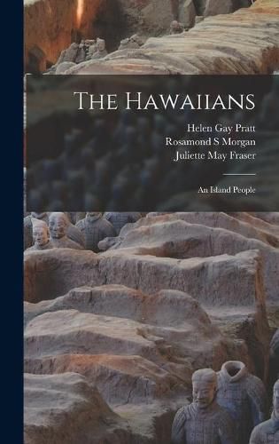 Cover image for The Hawaiians [electronic Resource]: an Island People