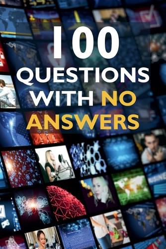 Cover image for 100 Questions with No Answers