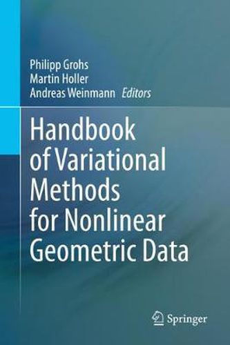 Cover image for Handbook of Variational Methods for Nonlinear Geometric Data