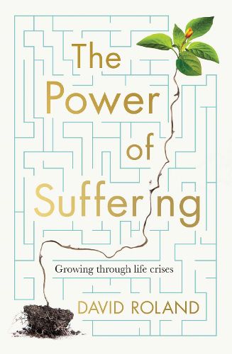 The Power of Suffering