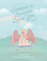 Cover image for Someone in Louisiana Loves You