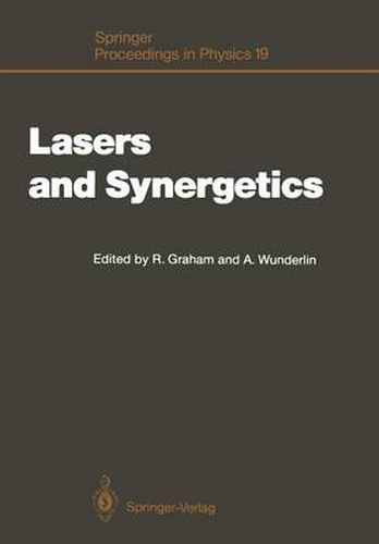 Cover image for Lasers and Synergetics: A Colloquium on Coherence and Self-organization in Nature