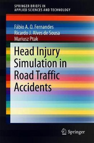 Cover image for Head Injury Simulation in Road Traffic Accidents