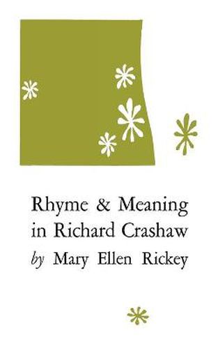 Rhyme and Meaning in Richard Crashaw