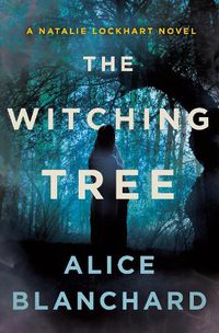 Cover image for The Witching Tree: A Natalie Lockhart Novel
