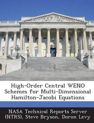 High-Order Central Weno Schemes for Multi-Dimensional Hamilton-Jacobi Equations