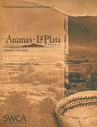 Cover image for Animas-La Plata Project Volume XI: Lithic Studies