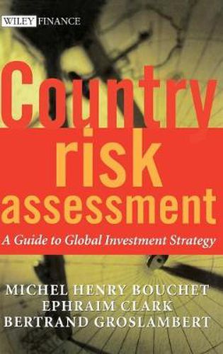 Cover image for Country Risk Assessment: A Guide to Global Investment Strategy