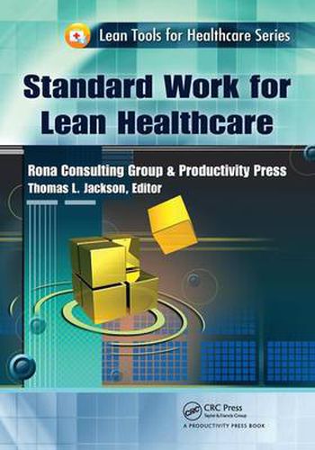 Cover image for Standard Work for Lean Healthcare