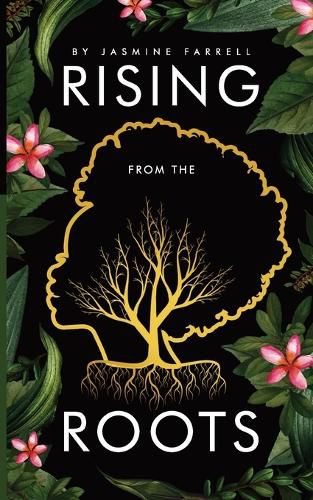 Cover image for Rising From the Roots