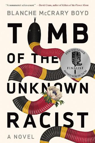 Cover image for Tomb Of The Unknown Racist: A Novel