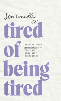 Cover image for Tired of Being Tired