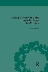 Cover image for Acting Theory and the English Stage, 1700-1830 Volume 2