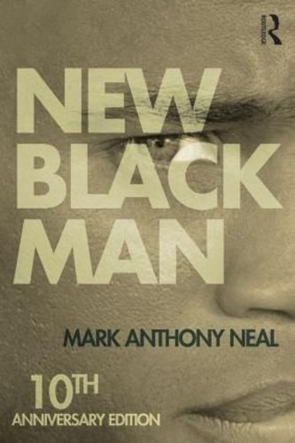 New Black Man: Tenth Anniversary Edition