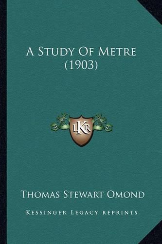 A Study of Metre (1903)