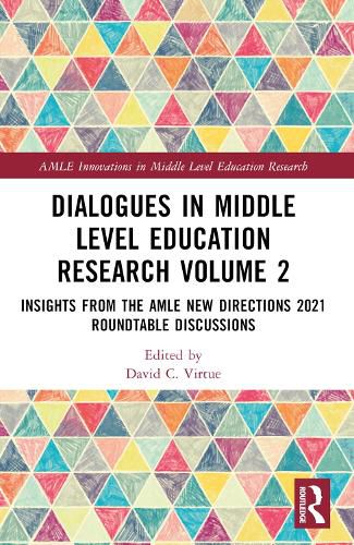 Cover image for Dialogues in Middle Level Education Research Volume 2