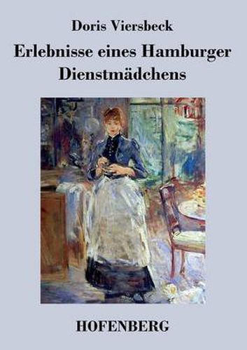 Cover image for Erlebnisse eines Hamburger Dienstmadchens