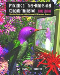 Cover image for Principles of Three-dimensional Computer Animation