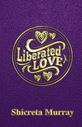 Cover image for Liberated Love