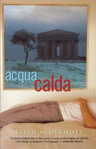 Acqua Calda: A Novel
