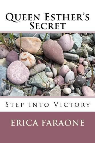 Cover image for Queen Esther's Secret: Step into Victory