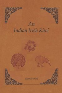 Cover image for An Indian Irish Kiwi