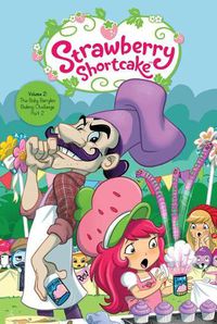 Cover image for Strawberry Shortcake 2: The Baby Berrykin Baking Challenge