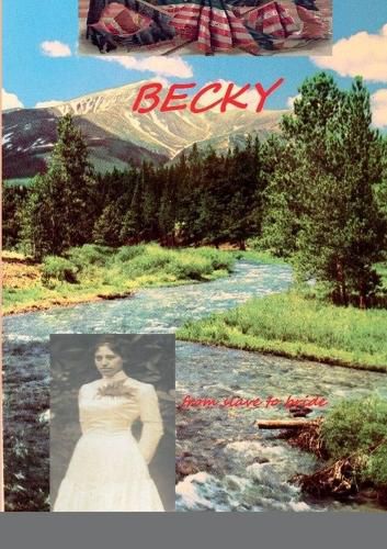 Cover image for BECKY - from slave to bride