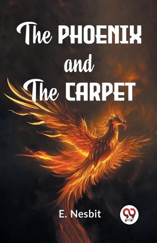 Cover image for The Phoenix and the Carpet