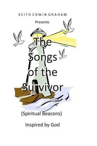 Cover image for The Songs of the Survivor (Spiritual Beacons)