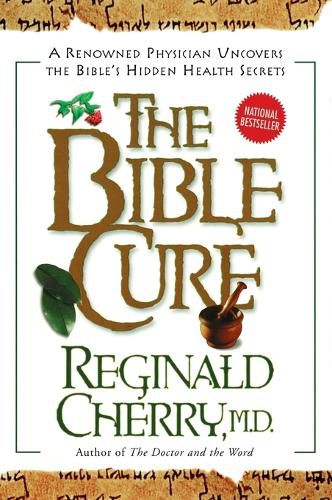 Cover image for The Bible Cure