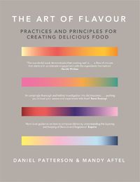 Cover image for The Art of Flavour: Practices and Principles for Creating Delicious Food