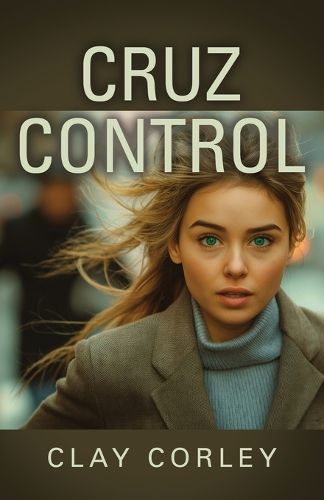 Cover image for Cruz Control