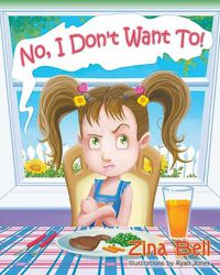 Cover image for No, I Don't Want To!