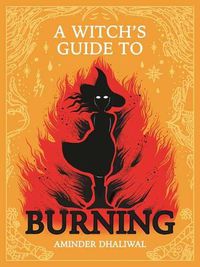 Cover image for A Witch's Guide to Burning